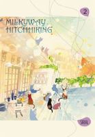 Milkyway Hitchhiking, Vol. 2 0316381586 Book Cover