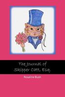 The Journal of Skipper Catt Esquire 144998942X Book Cover