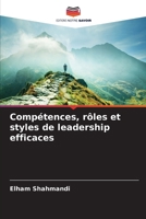 Compétences, rôles et styles de leadership efficaces (French Edition) 620919544X Book Cover