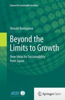 Beyond the Limits to Growth: New Ideas for Sustainability from Japan 4431545581 Book Cover