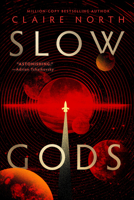 Slow Gods 0316586307 Book Cover