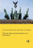 Ueber das Leben und den Charakter von Scharnhorst 3737226091 Book Cover