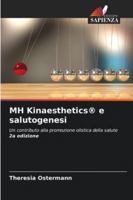 MH Kinaesthetics(R) e salutogenesi (Italian Edition) 6202337435 Book Cover