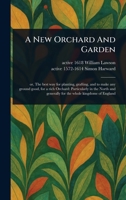 A New Orchard And Garden 102326790X Book Cover