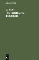 Historische Technik (German Edition) 3486758861 Book Cover