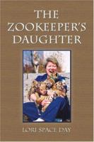 The Zookeeper's Daughter 1413732607 Book Cover