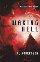 Waking Hell 1473203430 Book Cover