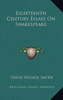 Eighteenth Century Essays On Shakespeare 9354592791 Book Cover