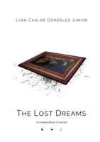 The Lost Dreams: null 1387711768 Book Cover