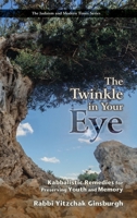 The Twinkle in Your Eye: Kabbalistic Remedies for Preserving Youth and Memory 9657146976 Book Cover
