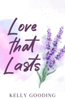 Love that Lasts B0GT8SWRKM Book Cover
