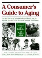 A Consumer's Guide to Aging 0801843014 Book Cover