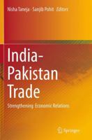 India-Pakistan Trade: Strengthening Economic Relations 8132229517 Book Cover