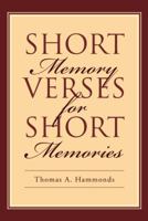 Short Memory Verses for Short Memories 1512770043 Book Cover