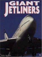 Giant Jetliners 0760303738 Book Cover