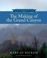 The Making of the Grand Canyon 0998085855 Book Cover