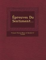 Epreuves Du Sentiment... 1271735768 Book Cover