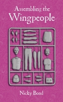 Assembling the Wingpeople 0995657432 Book Cover