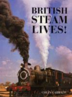 British Steam Lives 0713711620 Book Cover