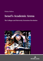 Israel’s Academic Arena 3631837070 Book Cover