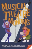Musical Theatre Mondays B0GPSVX92R Book Cover