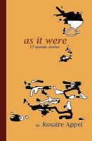 As It Were: 17 asemic stories 1452865108 Book Cover