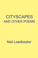 CITYSCAPES AND OTHER POEMS B0CH25H167 Book Cover