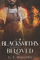 A Blacksmith's Beloved: A Proper Fantasy Romance 1732452660 Book Cover