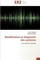 Moda(c)Lisation Et Diagnostic Des Systa]mes 6131506728 Book Cover