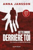 Cette ombre derrière toi 2898277509 Book Cover