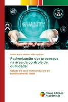 Padronização dos processos na área de controle de qualidade 6200808252 Book Cover