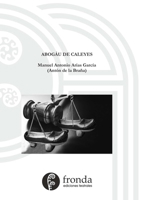 Abogáu de caleyes (Spanish Edition) 0244565414 Book Cover
