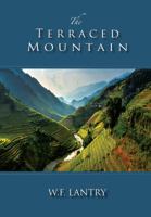 The Terraced Mountain 1935656414 Book Cover