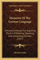 Elements of the German Language 9354307469 Book Cover