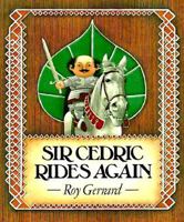 Sir Cedric Rides Again 0374369615 Book Cover