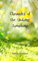 Chronicles of the Undying Symphony 369080714X Book Cover