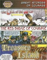 Great Stories of Courage/Call of the Wild/Red Badge of Courage/Treasure Island (Bank Street Graphic Novels) 0836879260 Book Cover