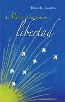 Melina En Busca de Su Libertad 1463373023 Book Cover