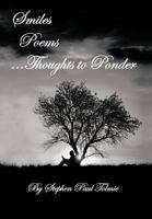 Smiles Poems...Thoughts to Ponder 1468553801 Book Cover
