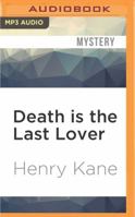Death is the Last Lover 1440556237 Book Cover