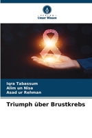 Triumph über Brustkrebs 6207394488 Book Cover