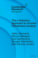 The ?-Statistics Approach to Income Distribution Analysis (Elements in Econophysics) 1009446355 Book Cover