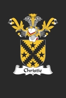 Christie: Christie Coat of Arms and Family Crest Notebook Journal (6 x 9 - 100 pages) 1695817613 Book Cover