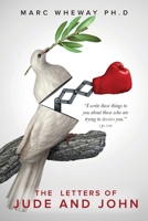 The Letters Of Jude and John 0645802573 Book Cover