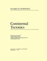 Continental Tectonics (Studies in Geophysics) 0309029287 Book Cover