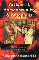 Vatican II, Homosexuality & Pedophilia 0972651624 Book Cover