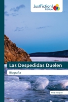 Las Despedidas Duelen 6203575135 Book Cover