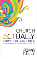 Church Actually 0857212311 Book Cover