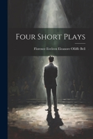 Four Short Plays 9356157499 Book Cover
