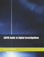 CAPER Guide to Digital Investigations B0CK44DMYZ Book Cover